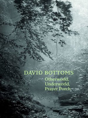 Otherworld, Underworld, Prayer Porch - ebook